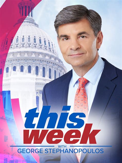 This week with george stephanopoulos - "This Week with George Stephanopoulos" is ABC News’ pre-eminent Sunday morning discussion program, featuring newsmaker interviews and panel discussions and debates on a wide range of global issues and commentary, putting into unique perspective the preceding week’s news, and often setting the stage…
